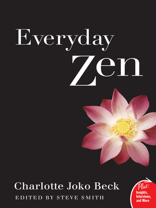 Title details for Everyday Zen by Charlotte J. Beck - Wait list